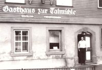 Gasthaus zur Talm&uuml;hle